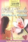 The Orchids and Gumbo Poker Club