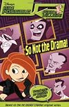 Disney's Kim Possible: Pick a Villain! #4 - So Not the Drama!
