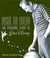 Inside the Dream (Disney Editions Deluxe)