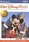 Birnbaum's Walt Disney World 2003: Expert Advice from the Inside Source