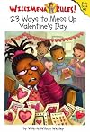 23 Ways to Mess Up Valentine's Day