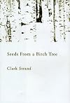 Seeds From a Birch Tree: Writing Haiku and the Spiritual Journey