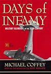 Days of Infamy: Military Blunders of the 20th Century