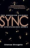 Sync: The Emerging Science of Spontaneous Order