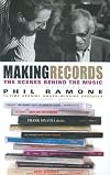 Making Records: The Scenes Behind the Music