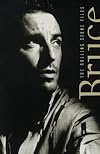Bruce Springsteen: The Rolling Stone Files