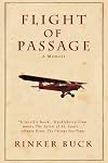 Flight of Passage: A Memoir
