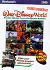 Birnbaum's 99 Walt Disney World: Expert Advice from the Inside Source (BIRNBAUM'S WALT DISNEY WORLD)