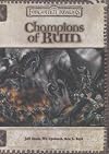 Champions of Ruin (Dungeon & Dragons d20 3.5 Fantasy Roleplaying, Forgotten Realms Setting)