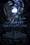 Magic in the Mirrorstone: Tales of Fantasy