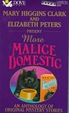 More Malice Domestic: An Anthology of Original Mystery Stories
