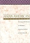 Asian American Literature: Reviews and Criticism of Works by American Writers of Asian Descent