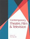 Contemporary Theatre, Film & Television: A Biographical Guide... Volume 30