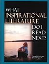 What Inspirational Literature Do I Read Next?