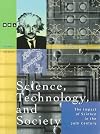 Science, Technology and Society: The Impact of Science Throughout History - The Impact of Science in the 20th Century