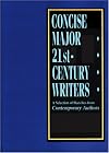 Concise Major 21st Century Writers: A Selection of Sketches from Contemporary Authors