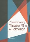 Contemporary Theatre, Film and Television: A Biographical Guide... Volume 67