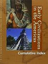 Early Civilizations in the Americas: Cumulative Index