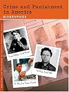 Crime and Punishment in America: Primary Sources (Crime and Punishment in America Reference Library)