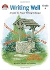 Writing Well: A Guide for Proper Writing Technique (Grade 4)