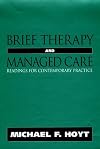 Brief Therapy and Managed Care: Readings for Contemporary Practice