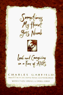 Sometimes My Heart Goes Numb: Love and Caregiving in a Time of AIDS