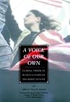 A Voice of Our Own: Leading American Women Celebrate the Right to Vote