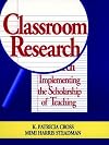 Classroom Research: Implementing the Scholarship of Teaching