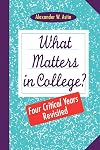 What Matters in College: Four Critical Years Revisited