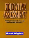 Educative Assessment: Designing Assessments to Inform and Improve Student Performance