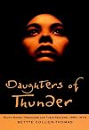 Daughters of Thunder: Black Women Preachers and Their Sermons, 1850-1979