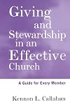 Giving and Stewardship in an Effective Church: A Guide for Every Member