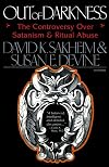 Out of Darkness: Exploring Satanism and Ritual Abuse