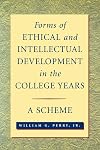 Forms of Ethical and Intellectual Development in the College Years: A Scheme