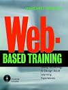 Web-Based Training: Using Technology to Decide Adult Learning Experiences