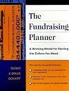 The Fundraising Planner: A Working Model for Raising the Dollars You Need