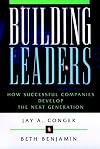Building Leaders: How Successful Companies Develop the Next Generation