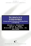 Educause Leadership Strategies, Technology Everywhere: A Campus Agenda for Educating and Managing Workers in the Digital Age
