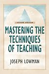 Mastering the Techniques of Teaching