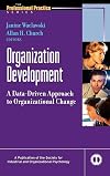 Organization Development: A Data-Driven Approach to Organizational Change
