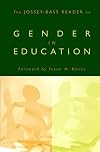 The Jossey-Bass Reader on Gender in Education