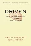 Driven: How Human Nature Shapes Our Choices