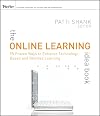 The Online Learning Idea Book: 95 Proven Ways to Enhance Technology-Based and Blended Learning