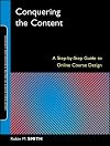 Conquering the Content: A Step-by-Step Guide to Online Course Design