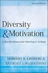 Diversity and Motivation: Culturally Responsive Teaching