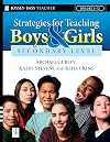 Strategies for Teaching Boys and Girls -- Secondary Level: A Workbook for Educators