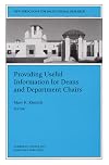 Providing Useful Information for Deans and Department Chairs : New Directions for Institutional Research (J-B IR Single