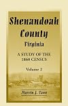 Shenandoah County, Virginia: A Study of the 1880 Census, volume 2