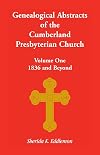 Cumberland Presbyterian Church, Volume One: 1836 and Beyond