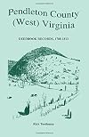 Pendleton County, (West) Virginia, Deedbook Records, 1788-1813